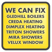 we fix gledhill boilers, creda heating, dimplex heating, triton showers, mira showers, velux windows